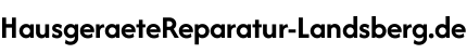 Hausgeräte Reparatur Landsberg